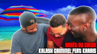 KALASH CRIMINEL, KAARIS: ARRÊT DU COEUR [LA CRITIQUE DE LNST]