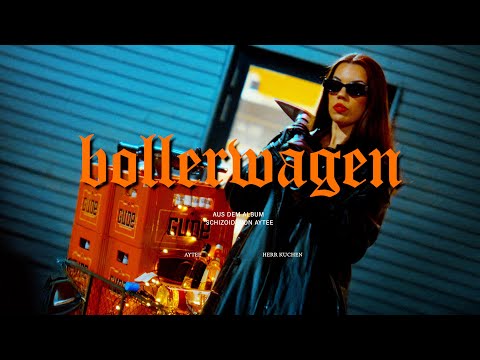 AYTEE & HERR KUCHEN - BOLLERWAGEN (Official Video)