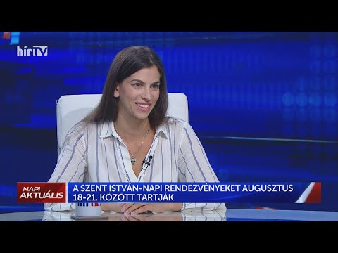 Napi aktuális - Szentkirályi Alexandra (2022-08-04) - HÍR TV