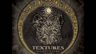 Textures - Old Days Born Anew video