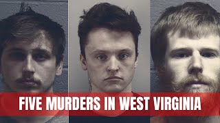 5 Murders in West Virginia