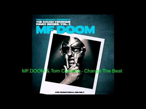 MF.DOOM & Tom Caruana - Change The Beat.mp4