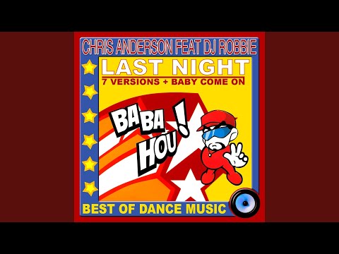 Last Night (feat. DJ Robbie) (Extented Version)