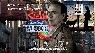 Walk On - John Hiatt (1995) FLAC Audio HD 1080p