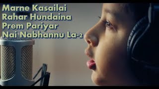 Marne Kasailai -Full Song(with lyrics) - Nai Nabha