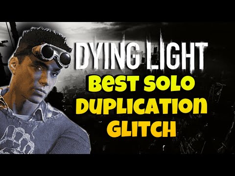 Dying Light Best Working Duplication Glitch ( 2025 )