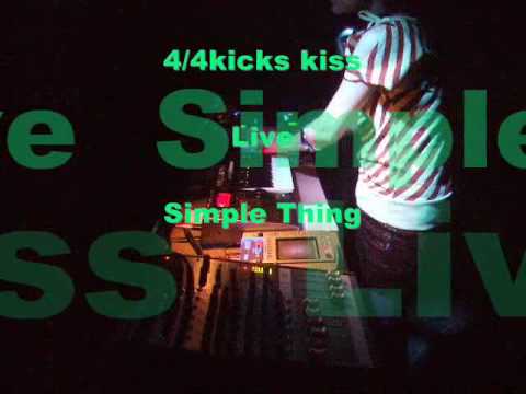 4/4kicks kiss  LIVE 2009 @Nakedspace