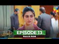 Raaja Rani Episode 13 CC 18th Jun 2025 Hina Afridi Faysal Qureshi HUM TV