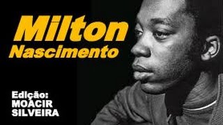 CIO DA TERRA (letra e vídeo) com MILTON NASCIMENTO e CHICO BUARQUE, vídeo MOACIR SILVEIRA