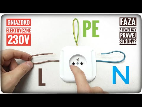 GDZIE POWINNA BYĆ FAZA W GNIAZDKU WTYCZKOWYM 230V ? przewód fazowy L brązowy roboczy