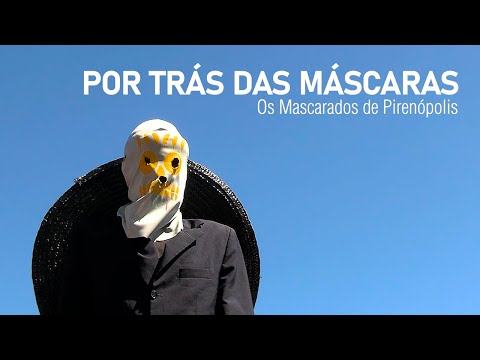 Por Trás das Máscaras: Os Mascarados de Pirenópolis (2025)