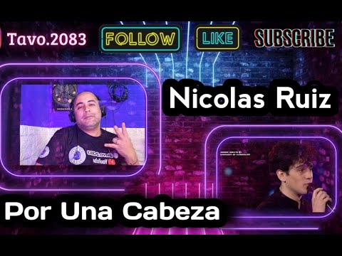 Reacción a Nicolás Ruiz - Por Una Cabeza -(the voice chile) #nicolasruiz #tavo2083 #thevoice