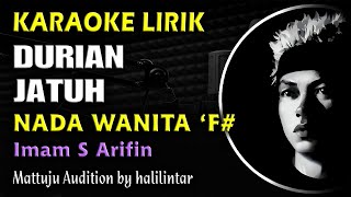 Download lagu Durian Jatuh Karaoke Lirik Nada Wanita mp3 Download lagu Durian Jatuh Karaoke Lirik Nada Wanita mp3