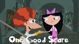Phineas and Ferb One Good Scare Lyrics