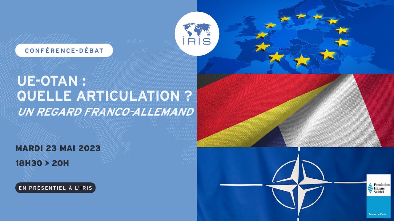 UE-OTAN : quelle articulation ? Un regard franco-allemand