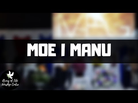 Moe I Manu