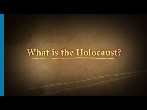 What is the Holocaust Part 1/7: Introduction