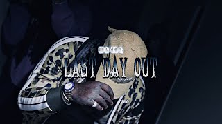 Rio Da Yung OG - “Last Day Out” (Official Video)