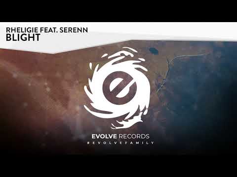 Rheligie feat. Serenn - Blight (Official Audio)