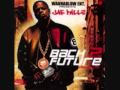 'Back To The Future' by Jae Millz