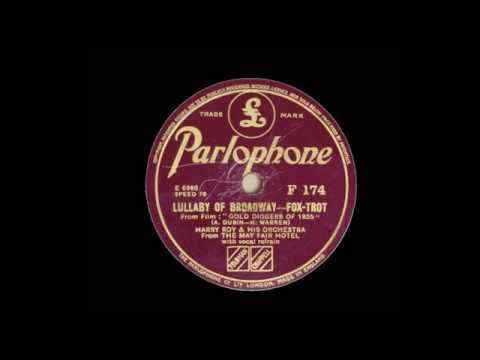 Harry Roy and his orchestra - Lullaby of Broadway