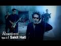 Tipe-X - Sakit Hati