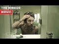 The Mirror Movie 2017