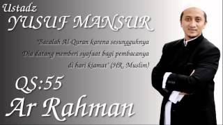 Download lagu QS.55. Ar Rahman (Ust. Yusuf Mansur) mp3 Download lagu QS.55. Ar Rahman (Ust. Yusuf Mansur) mp3