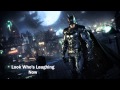 Batman Arkham Knight OST Look Who's Laughing ...