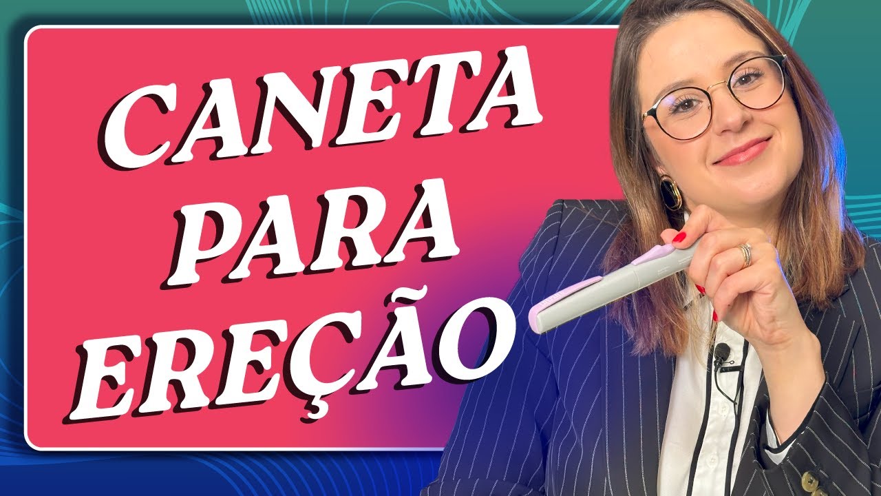 Caneta para ereção