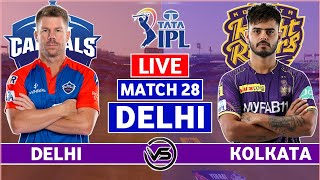 IPL Live: DC vs KKR Live Scores & Commentary | Delhi Capitals vs Kolkata Knight Riders Live Scores