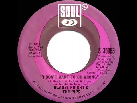 1971 HITS ARCHIVE: I Don’t Want To Do Wrong - Gladys Knight & The Pips (mono 45)