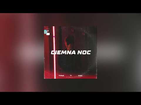 Fumar ft.Gv83 Ciemna Noc prod.Capsctrl