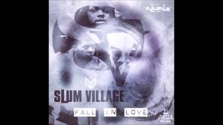 Slum Village - Fall In Love (Moody Good Remix)