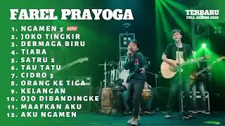 Download lagu FAREL PRAYOGA | FULL ALBUM  NGAMEN 5 mp3 Download lagu FAREL PRAYOGA | FULL ALBUM  NGAMEN 5 mp3