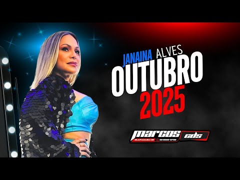 JANAINA ALVES OUTUBRO 2025 CD NOVO PRA PPAREDÃO HIGH QUALITY @marcoscds-oficial 