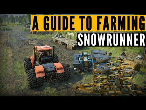 , title : 'SnowRunner Phase 8 FARMING explained'