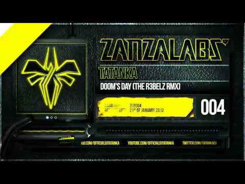 Tatanka - Doom's Day (The R3belz RMX) (HQ Preview)