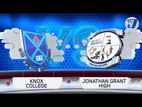 Knox College vs Jonathan Grant High TVJ Schools' Challenge