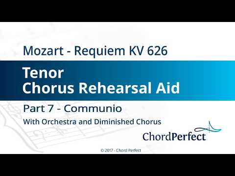 Mozart's Requiem Part 7 - Communio - Tenor Chorus Rehearsal Aid