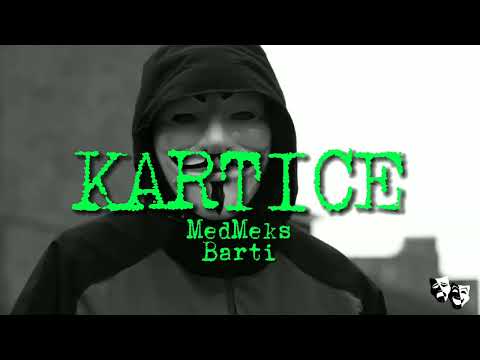 Med Meks x Barti - Kartice (Official Visual) | LYLT
