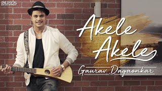Akele Akele  Gaurav Dagaonkar  Songfest Twist  Moh