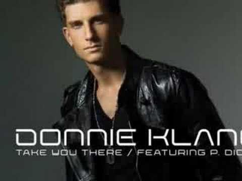 Donnie Klang featuring Diddy - Take You There(With Lyrics)