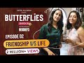 Butterflies S5 EP-2 | To Suhani, From Disha | TTT Web Series | Ft. Asha Negi & Namita Dubey
