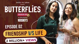 Butterflies S5 EP-2 | To Suhani, From Disha | TTT Web Series | Ft. Asha Negi & Namita Dubey
