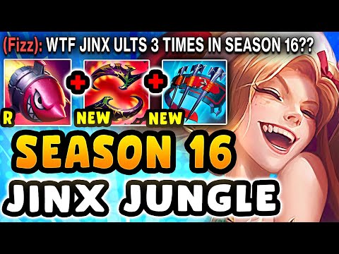 Jinx Jungle but in Season 16 I can ULT 3 TIMES Every Fight... (NEW BROKEN ITEMS)
