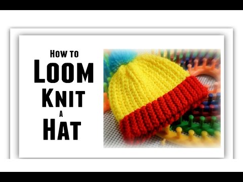 How to Loom Knit Hat for BEGINNERS Step by Step, All Sizes, Make Brim, Change Color, Rows Stitch