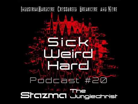Stazma - Sick Weird Hard Mixtape - Stazma The Junglechrist
