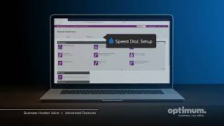 Optimum Business Hosted Voice Tutorial Chapter 3 Part 6 - Advanced Features - Speed Dial