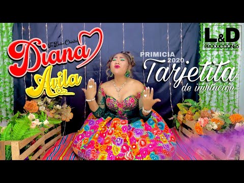Santiago 2020 Primicia Tarjetita de Invitación Diana Avila ¨Tu Dulce Chinita¨